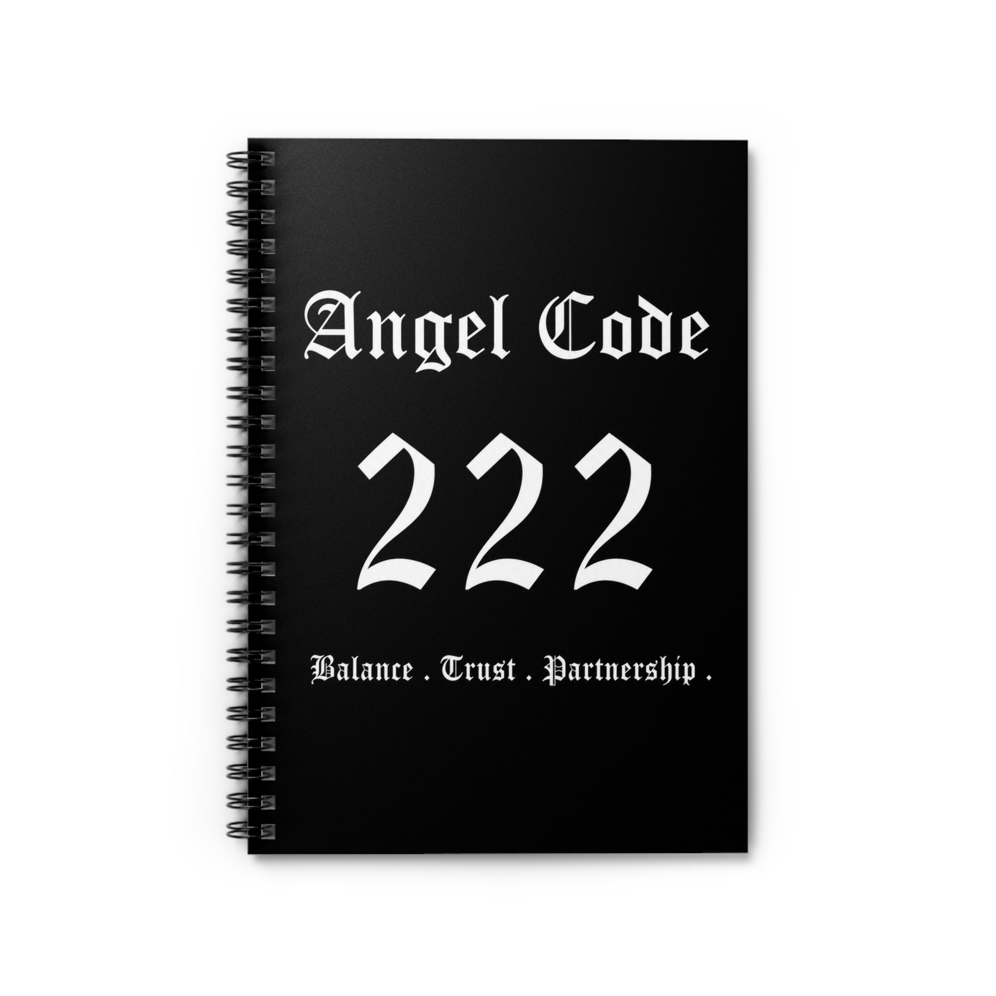 Angel Code 222 Spiral Notebook – Balance, Trust & Partnership Ruled Journal - Black