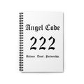 Angel Code 222 Spiral Notebook — Ruled Journal for Balance, Trust & Partnership - White
